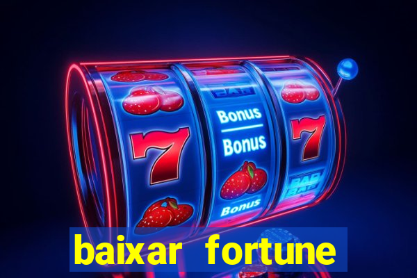 baixar fortune tiger oficial